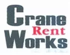 CRANE WORKS RENT