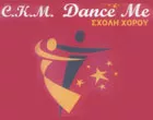 C.K.M. DANCE ME